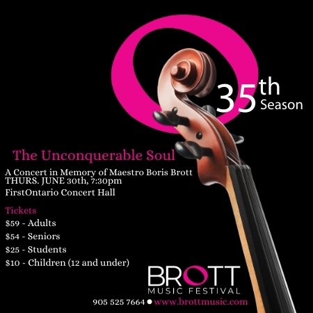 The Unconquerable Soul: A Concert in Memory of Maestro Boris Brott